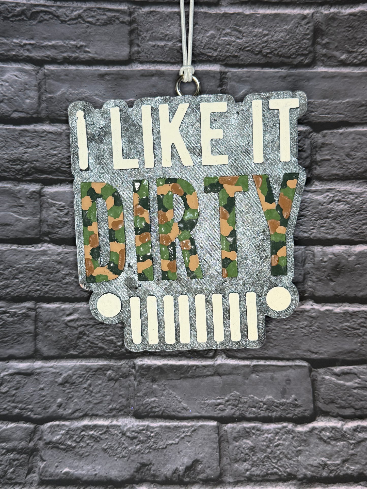 I like it dirty
