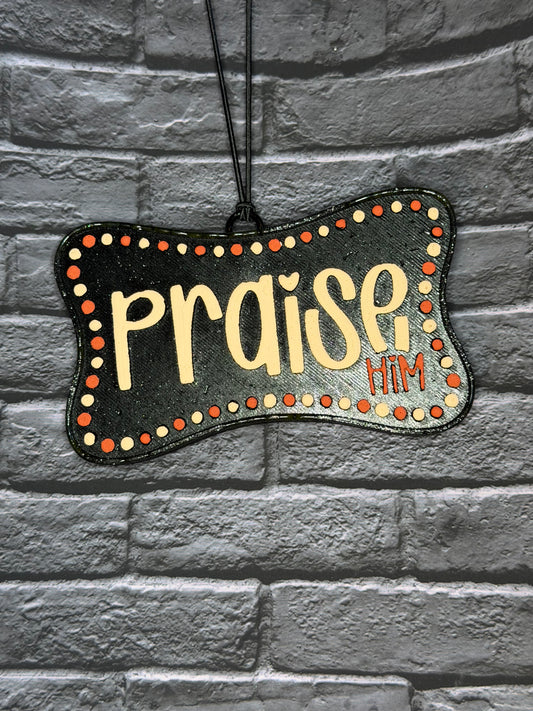 Praise Him