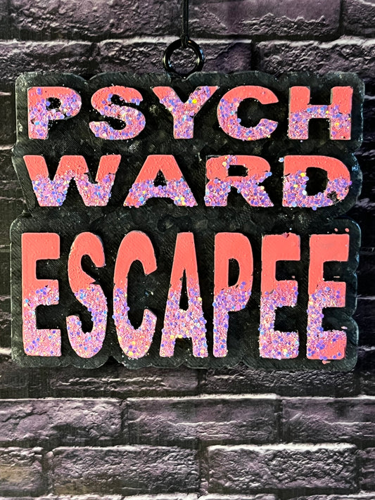 Psych Ward Escapee