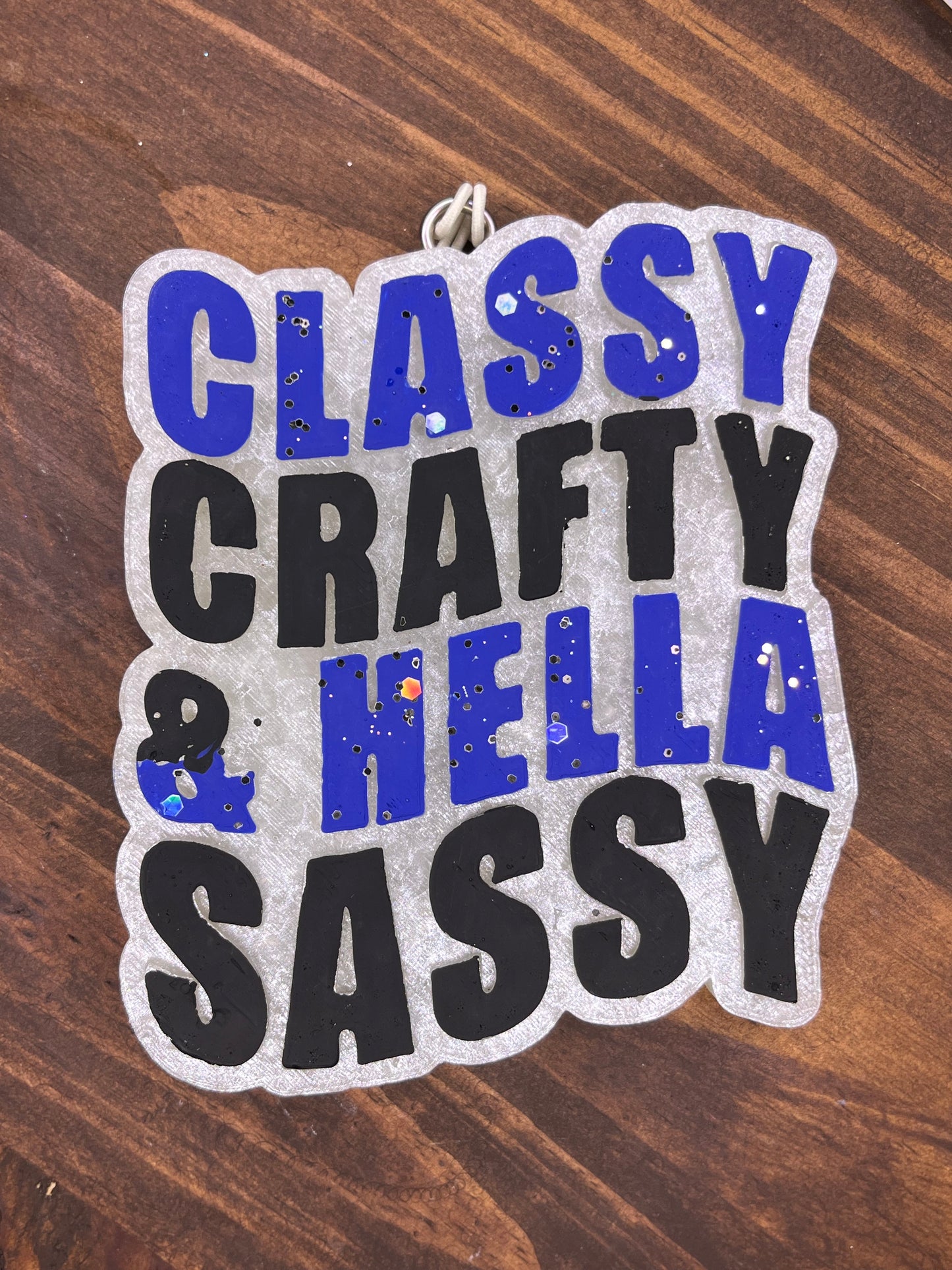 Classy Crafty Hella Sassy