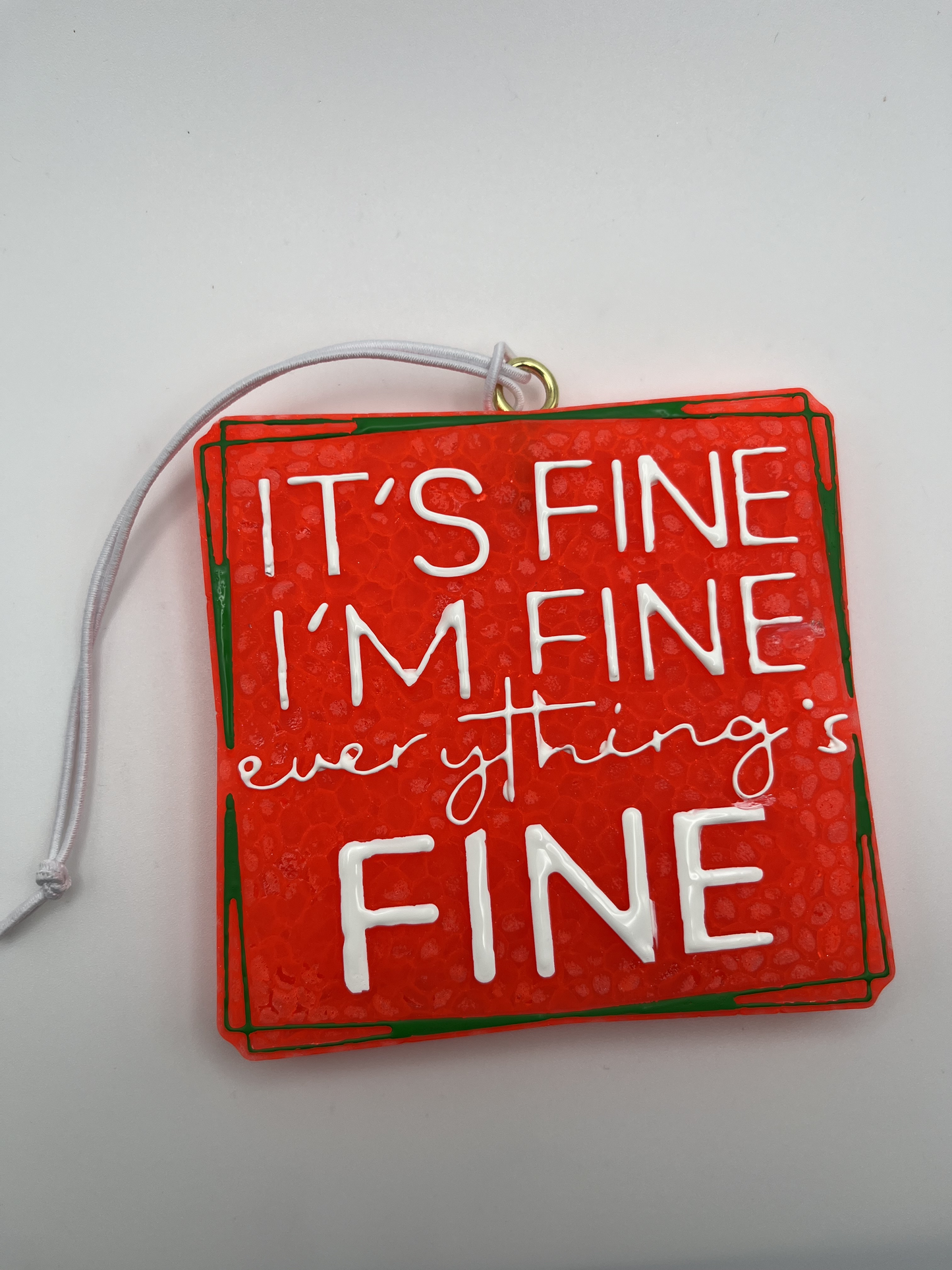 Its Fine I'm Fine Freshie